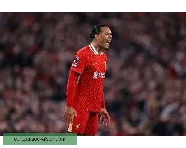 范戴克助力利物浦保持不败状态，球队走势清晰可见